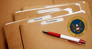 TrustToken and TrueCoin settle with SEC over fraud allegations.