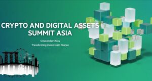 Crypto and Digital Assets Summit Asia 2024